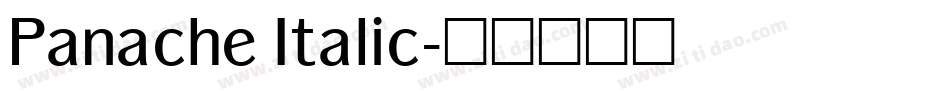 Panache Italic字体转换